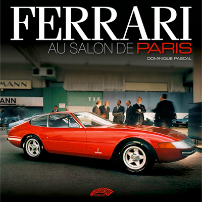 Ferrari au Salon de Paris 1948 1988 de Dominique Pascal aux editions Autodrome Photo article