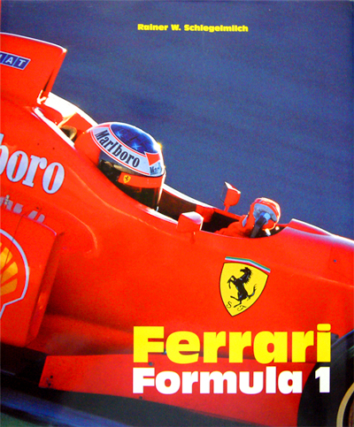 Ferrari Formula 1 d'Hartmut Lehbrink aux éditions KÖNEMANN • Photos de Rainer W. Schlegelmilch