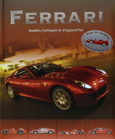 Ferrari | Modèles mythiques et d’aujourd’hui de Brian Laban aux éditions Parragon