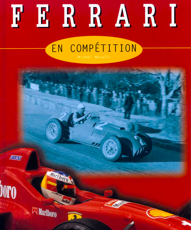 Ferrari en compétition de Michel Morelli aux éditions E.T.A.I