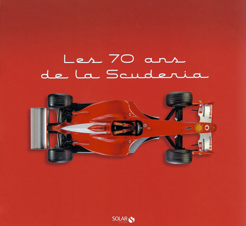 Les 70 Ans De La Scuderia