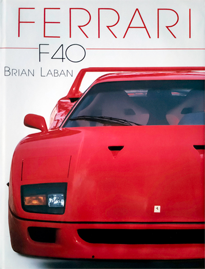 Ferrari F40 de Brian Laban aux editions Soline Photo article