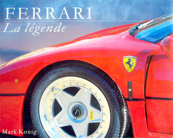 Ferrari | La légende de Mark Konig aux éditions Soline • Livre en Français • 1999 • 80 pages