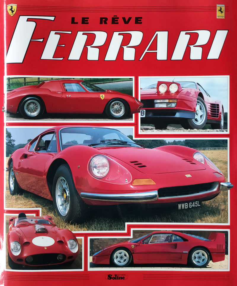 Le reve Ferrari de Roger Hicks aux editions Soline